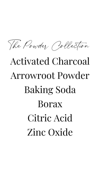 Powders (One of Each)