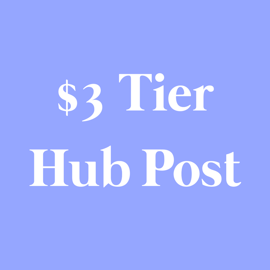 $3 Tier Hub Post