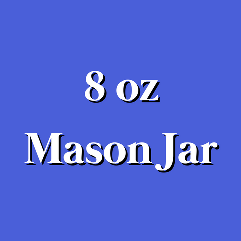 8 oz Mason Jar