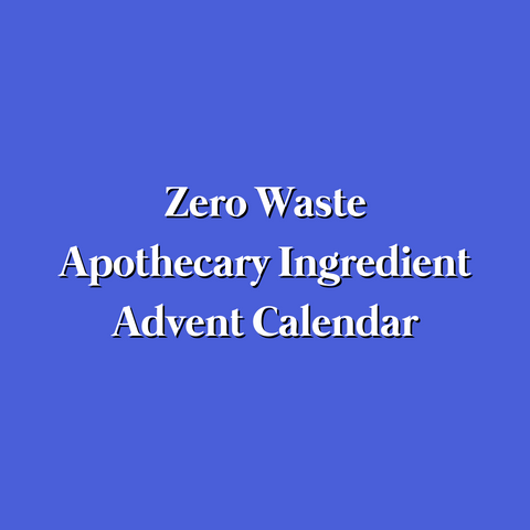 Zero Waste Apothecary Ingredient Advent Calender