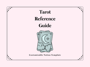 Tarot Reference Guide Notion Template